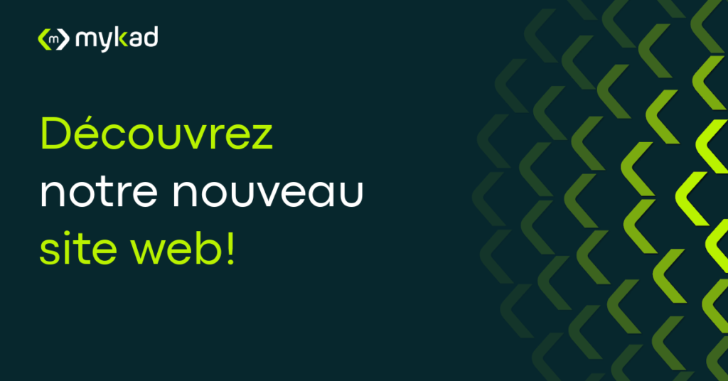 Découvrez le nouveau site web de Mykad.