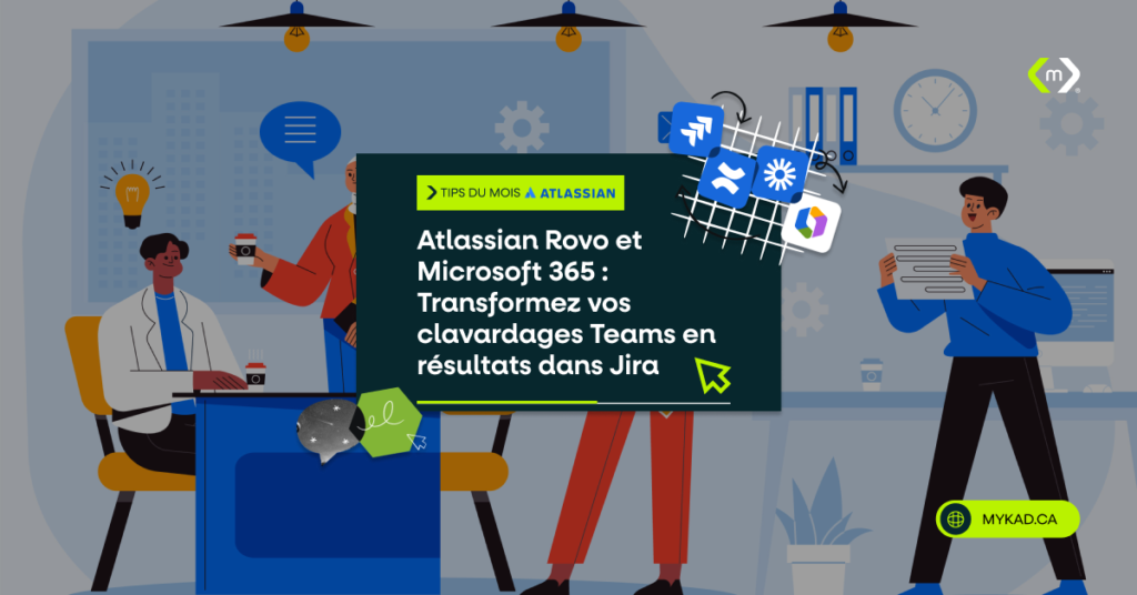 Atlassian Rovo et Microsoft 365 : Boostez vos projets